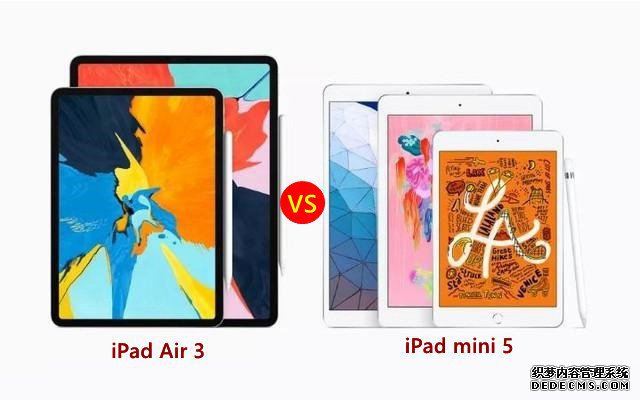 iPad Air3和Mini5哪個(gè)好？蘋果iPad Mini5和iPad Air3區(qū)別比擬