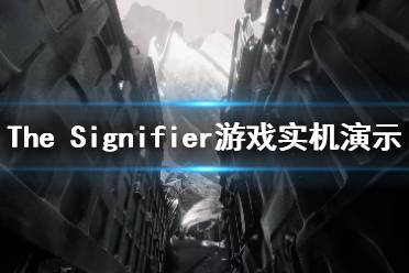 《The Signifier》游戲好玩嗎？游戲?qū)崣C(jī)演示視頻